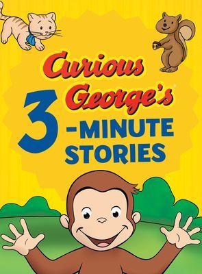 Curious George's 3-minute Stories (Rey H A)(Pevná vazba)