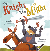 Knight Who Might (Treleaven Lou)(Paperback / softback)