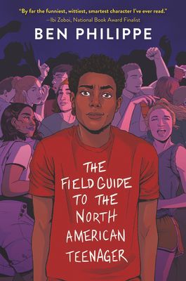 The Field Guide to the North American Teenager (Philippe Ben)(Paperback)
