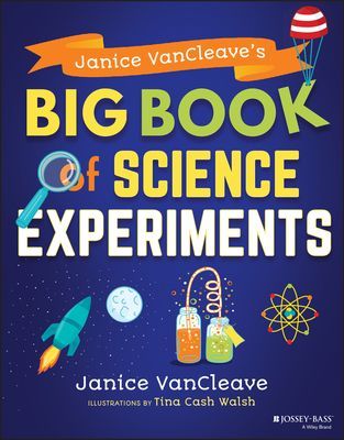 Janice VanCleave's Big Book of Science Experiments (VanCleave Janice)(Paperback / softback)