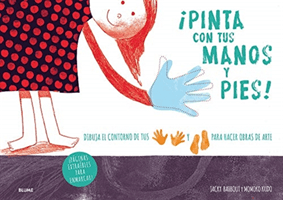 PINTA CON TUS MANOS Y PIES!(Paperback)