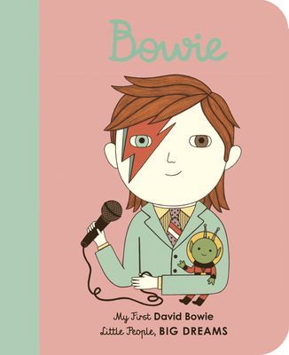 Bowie: My First David Bowie (Sanchez Vegara Maria Isabel)(Board Books)