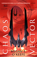 Chaos Vector (O'Keefe Megan E.)(Paperback / softback)