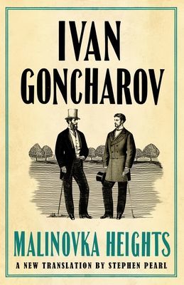 Malinovka Heights: New Translation (Goncharov Ivan)(Paperback / softback)