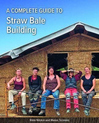 Complete Guide to Straw Bale Building (Nitzkin Rikki)(Paperback / softback)