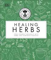 Neal's Yard Remedies Healing Herbs - Treat Yourself Naturally with Homemade Herbal Remedies (Neal's Yard Remedies)(Pevná vazba)