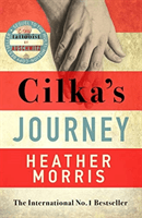 Cilka's Journey - The Sunday Times bestselling sequel to The Tattooist of Auschwitz (Morris Heather)(Paperback / softback)