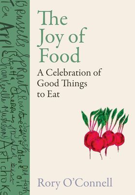 Joy of Food (O'Connell Rory)(Pevná vazba)