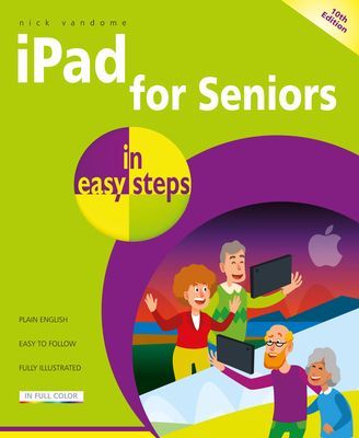 iPad for Seniors in easy steps (Vandome Nick)(Paperback / softback)