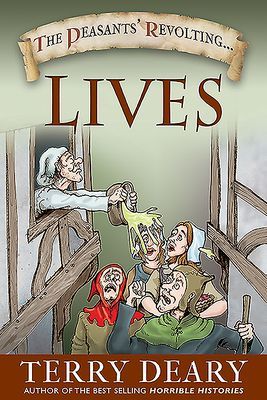 Peasants' Revolting Lives (Deary Terry)(Paperback / softback)