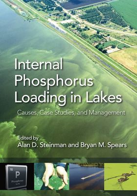 Internal Phosphorus Loading in Lakes - Causes, Case Studies, and Management(Pevná vazba)