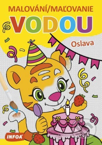 Malování / Maľovanie vodou - Oslava - INFOA