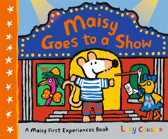 Maisy Goes to a Show (Cousins Lucy)(Paperback / softback)