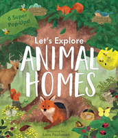 Animal Homes (Davies Becky)(Novelty book)
