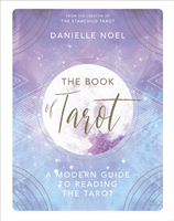 Book of Tarot - A Modern Guide to Reading the Tarot (Noel Danielle)(Pevná vazba)