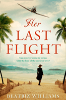 Her Last Flight (Williams Beatriz)(Paperback / softback)