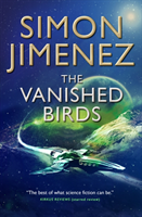 Vanished Birds (Jimenez Simon)(Paperback / softback)