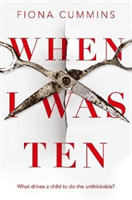 When I Was Ten (Cummins Fiona)(Paperback)