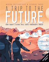 Trip to the Future (Butterfield Moira)(Pevná vazba)