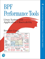 BPF Performance Tools (Gregg Brendan)(Paperback / softback)