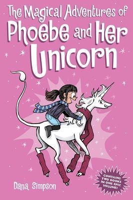 The Magical Adventures of Phoebe and Her Unicorn (Simpson Dana)(Paperback)
