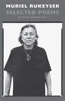 Selected Poems (Rukeyser Muriel)(Paperback / softback)