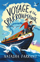 Voyage of the Sparrowhawk (Farrant Natasha (Literary scout))(Paperback / softback)