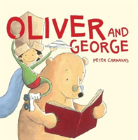 Oliver and George (Carnavas Peter)(Paperback / softback)