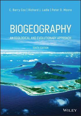 Biogeography - An Ecological and Evolutionary Approach (Cox C. Barry)(Paperback / softback)