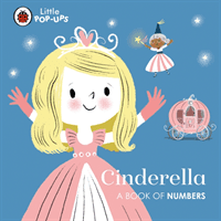Little Pop-Ups: Cinderella - A Book of Numbers(Board book)