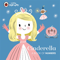 Little Pop-Ups: Cinderella - A Book of Numbers(Board book)