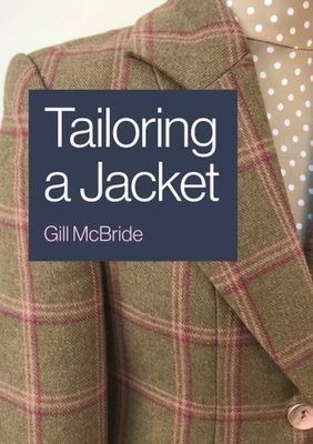 Tailoring a Jacket (McBride Gill)(Paperback / softback)
