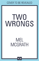 Two Wrongs (McGrath Mel)(Paperback)