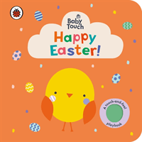 Baby Touch: Happy Easter! (Ladybird)(Board book)