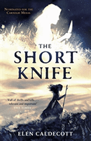Short Knife (Caldecott Elen)(Paperback / softback)
