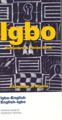 Igbo-English/English-Igbo Dictionary & Phrasebook (Awde Nicholas)(Paperback)