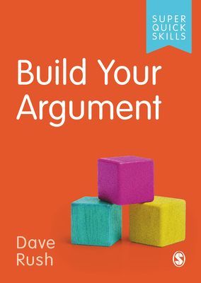 Build Your Argument (Rush David)(Paperback / softback)