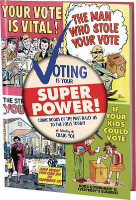 Voting is Your Super Power Graphic Novella(Paperback / softback)