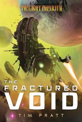 Fractured Void - A Twilight Imperium Novel (Pratt Tim)(Paperback / softback)
