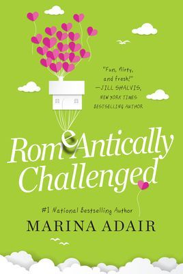 ROMeANTICALLY CHALLENGED (Adair Marina)(Paperback / softback)