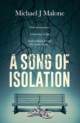 Song of Isolation (Malone Michael)(Paperback / softback)