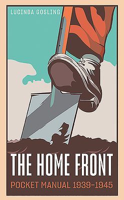 Home Front Pocket Manual 1939-1945(Pevná vazba)