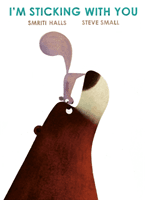 I'm Sticking with You (Halls Smriti)(Paperback / softback)