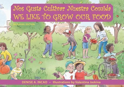 NOS GUSTA CULTIVAR NUESTROS ALIMENTOS WE (INCAO DENISE A.)(Paperback)