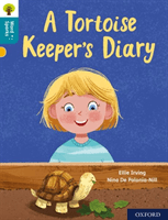 Oxford Reading Tree Word Sparks: Level 9: A Tortoise Keeper's Diary (Irving Ellie)(Paperback / softback)