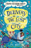 Delivery to the Lost City (Bell P G)(Paperback / softback)
