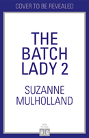 Batch Lady: Healthy Family Favourites (Mulholland Suzanne)(Pevná vazba)