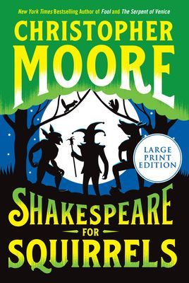Shakespeare for Squirrels (Moore Christopher)(Paperback)