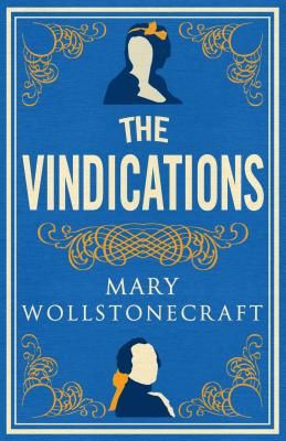 Vindications (Wollstonecraft Mary)(Paperback / softback)