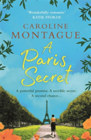 Paris Secret (Montague Caroline)(Paperback / softback)